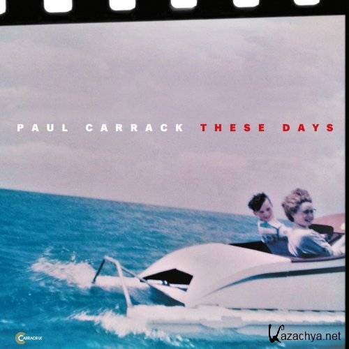 Paul Carrack - These Days (2018)