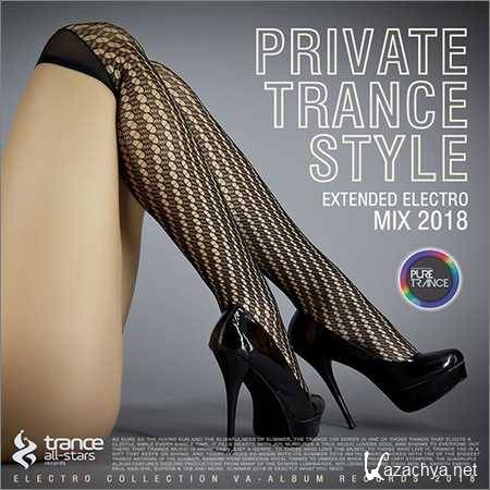 VA - Private Trance Style (2018)