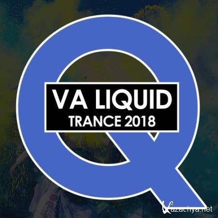 Va Liquid Trance 2018 (2018)