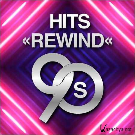 VA - Hits Rewind 90s (2018)