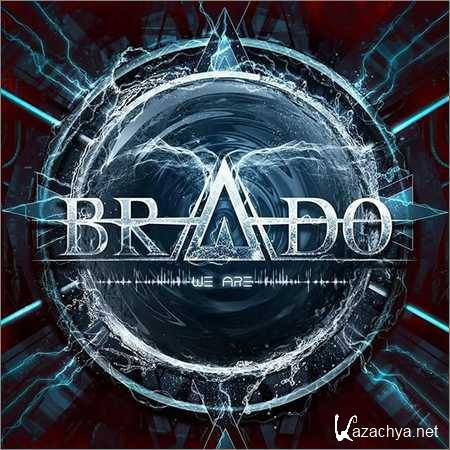 Brado - We Are (2018)