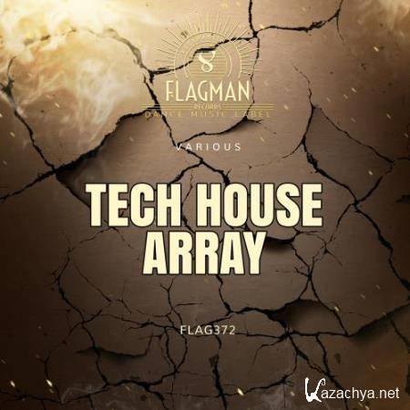 Tech House Array (2018)