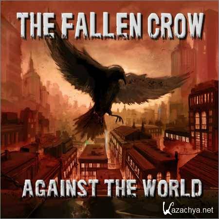 The Fallen Crow - Against The World (2018)