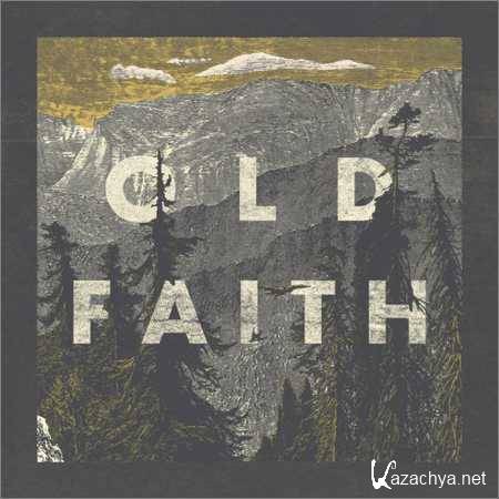 Old Faith - Old Faith (2018)