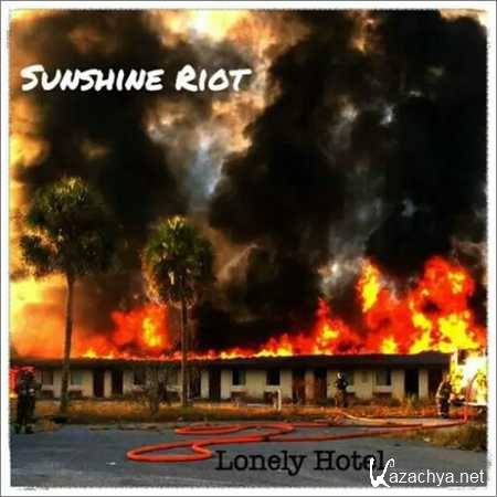Sunshine Riot - Lonely Hotel (2018)