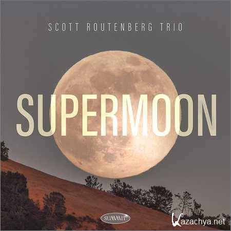 Scott Routenberg Trio - Supermoon (2018)