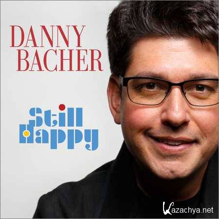 Danny Bacher - Still Happy (2018)