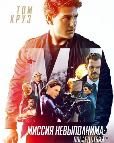  :  / Mission: Impossible - Fallout (2018) HDTVRip/HDTV 720p
