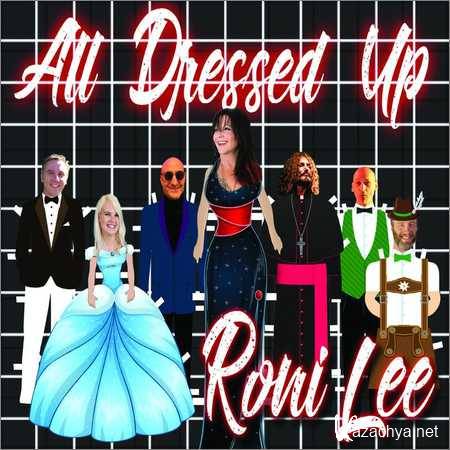 Roni Lee - All Dressed Up (2018)