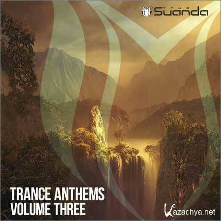 VA - Trance Anthems Vol.3 (2018)
