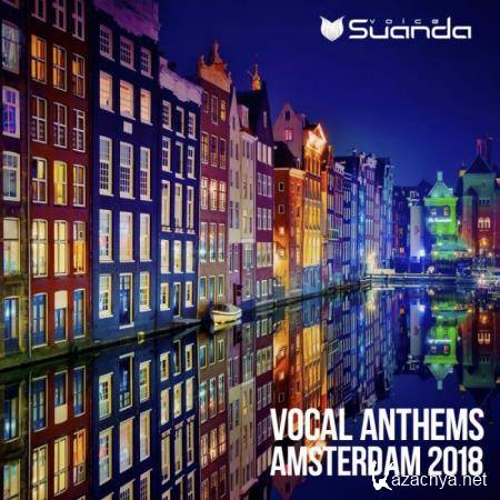 Suanda Voice - Vocal Anthems Amsterdam 2018 (2018)
