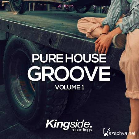 Pure House Groove (Volume 1) (2018)