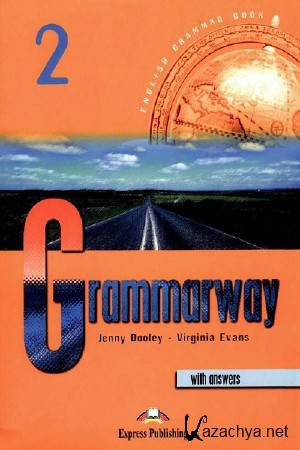 Jenny Dooley, Virginia Evans - Grammarway 2 - Student's book