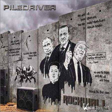 Piledriver - Rockwall (2018)