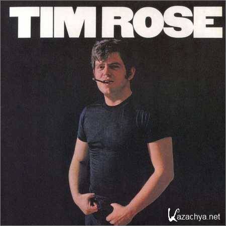 Tim Rose - Tim Rose (1967)