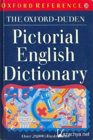   - The Oxford-Duden Pictorial English Dictionary