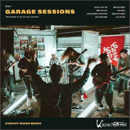 Circuit Rider Music - Garage Sessions (2018)