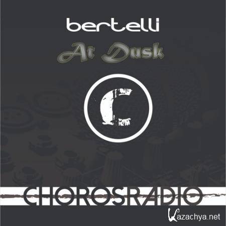 Bertelli - Choros Radio 002 (2018-10-16)