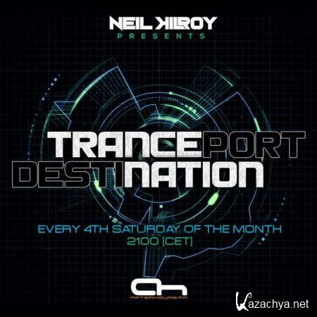 Neil Kilroy & The Technicians - Tranceport Destination 004 (2018-10-19)