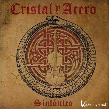 Cristal Y Acero - Sinfonico (2018)