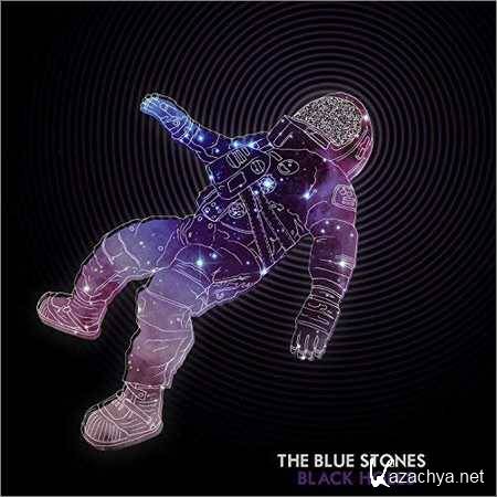 The Blue Stones - Black Holes (2018)
