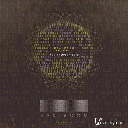 Ballroom Records ADE Sampler (2018)
