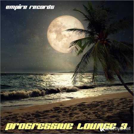 VA - Empire Records - Progressive Lounge 3 (2018)