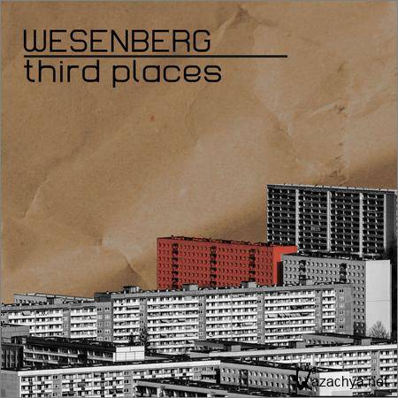 Wesenberg - Third Places (2018)
