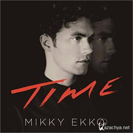 Mikky Ekko - Time (2015)