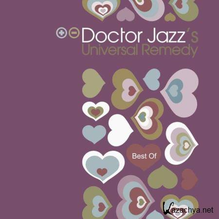 Doctor Jazz's Universal Remedy - Best Of (2018)