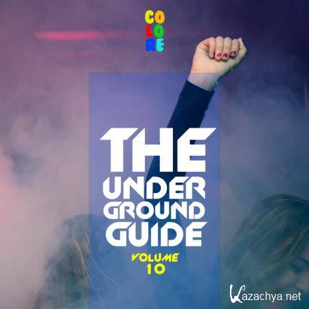 The Underground Guide, Vol. 10 (2018)