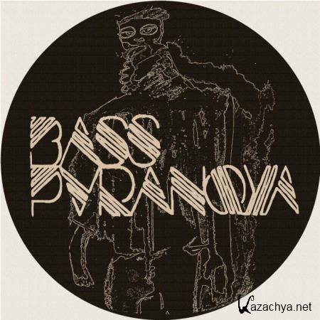 Bass Paranoya - Bass Paranoya (2018)