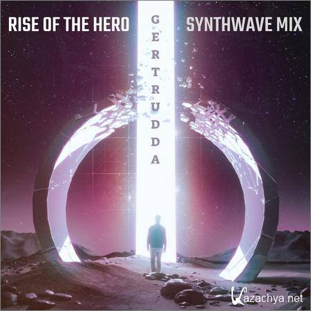 VA - Rise Of The Hero (Synthwave Mix) (2018)