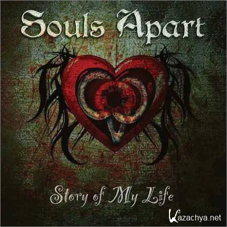 Souls Apart - Story of My Life (2018)