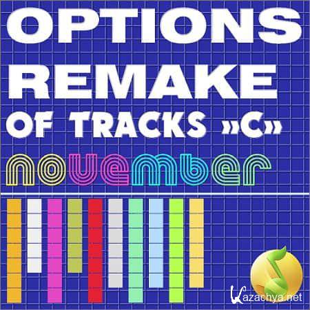 VA - Options Remake Of Tracks November -C- (2018)