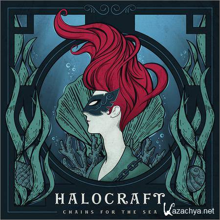 Halocraft - Chains For The Sea (2018)