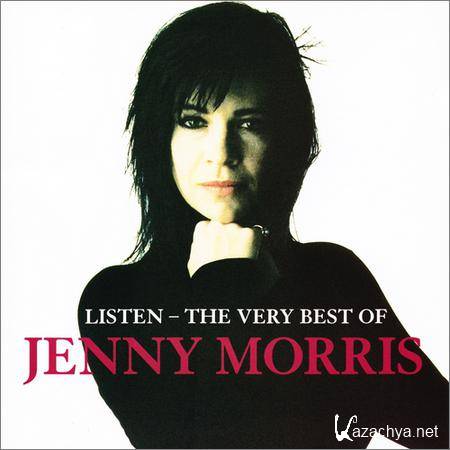 Jenny Morris - Listen  - The Very Best Of Jenny Morris (2004)