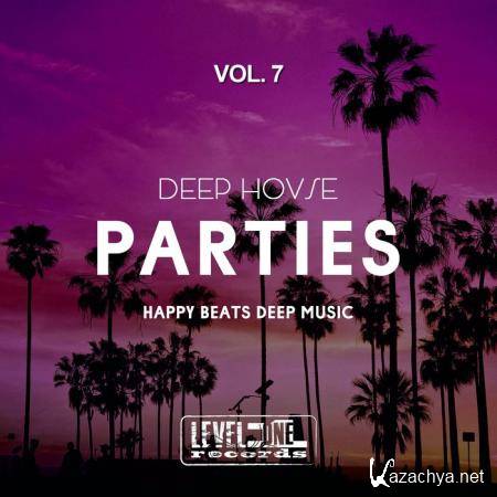 Deep House Parties, Vol. 7 (Happy Beats Deep Music) (2018)