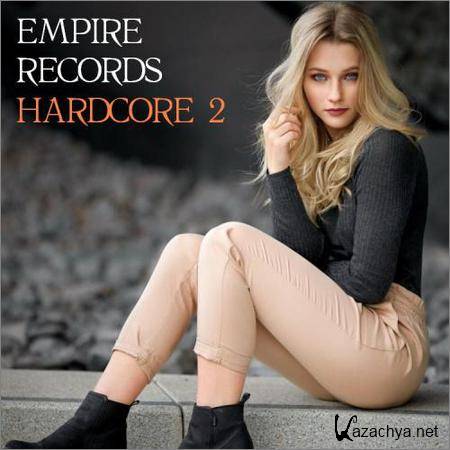 VA - Empire Records - Hardcore 2 (2018)