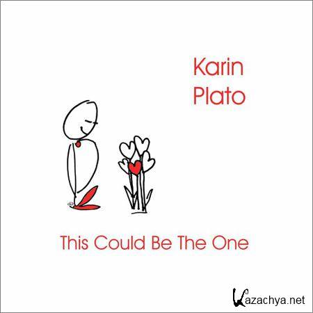Karin Plato - This Could Be The One (2018)