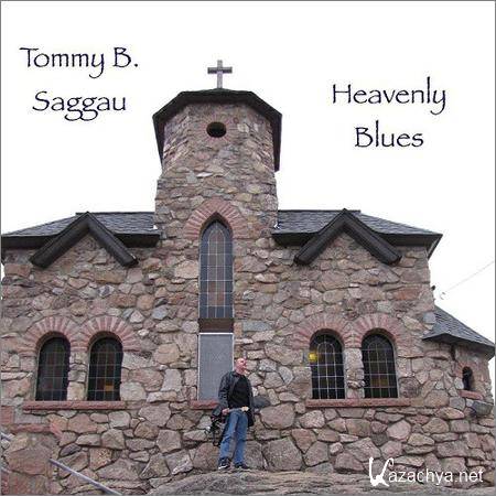 Tommy B. Saggau - Heavenly Blues (2018)