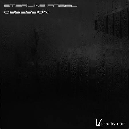 Sterling Angel - Obsession (2008)