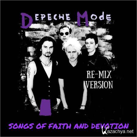 Depeche Mode - Songs Of Faith And Devotion (Re-Mix Version) (2018)