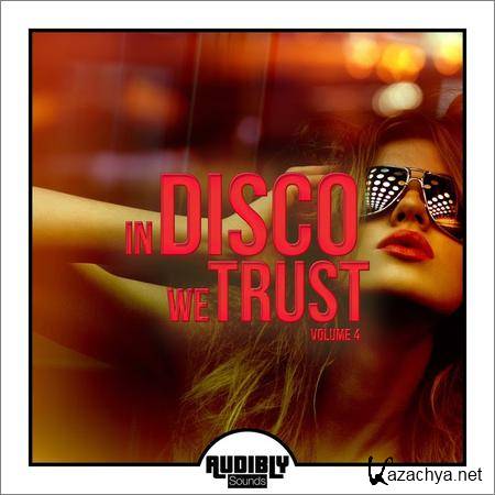 VA - In Disco We Trust Vol. 4 (2018)