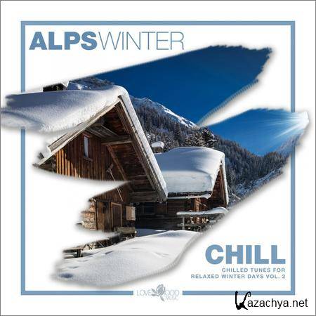 VA - Alps Winter Chill - Chilled Tunes For Relaxed Winter Days Vol. 2 (2018)