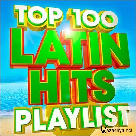 VA - Top 100 Latin Hits Playlist (2018)