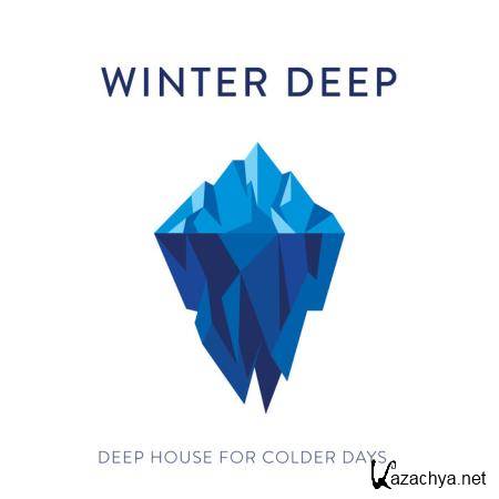 Winter Deep Deep House for Colder Days (2018)