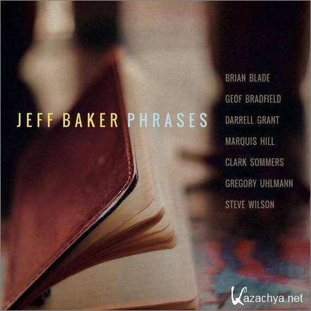 Jeff Baker - Phrases (2018)