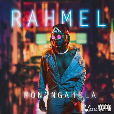 Rahmel - Monongahela (2018)