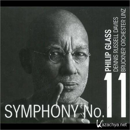 Philip Glass - Symphony No. 11 (2018)